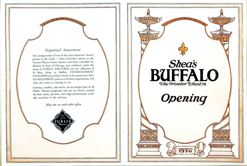 The front of the playbill from Shea's Buffalo Theatre's grand opening on January 16, 1926, reflects the excitement of the evening, where Michael Shea hosted 4,000 of his closest friends.