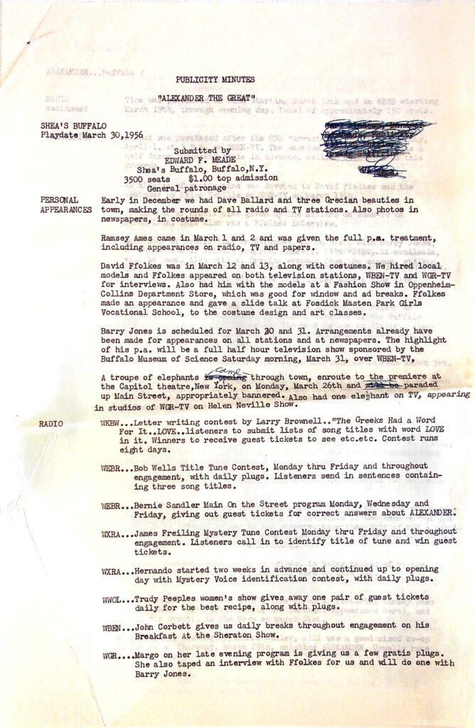 Marketing for the film <i>Alexander The Great</i>, Ed Meade's notes detail his elaborate publicity - including personal appearances by the actress Ramsey Ames, radio giveaways, study guides from the University of Buffalo given out to  public high schools, an exhibition of Grecian wrestling, costume displays, and even a parade of elephants down Main Street!