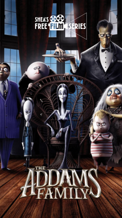 Shea’s Free Film Series: The Addams Family