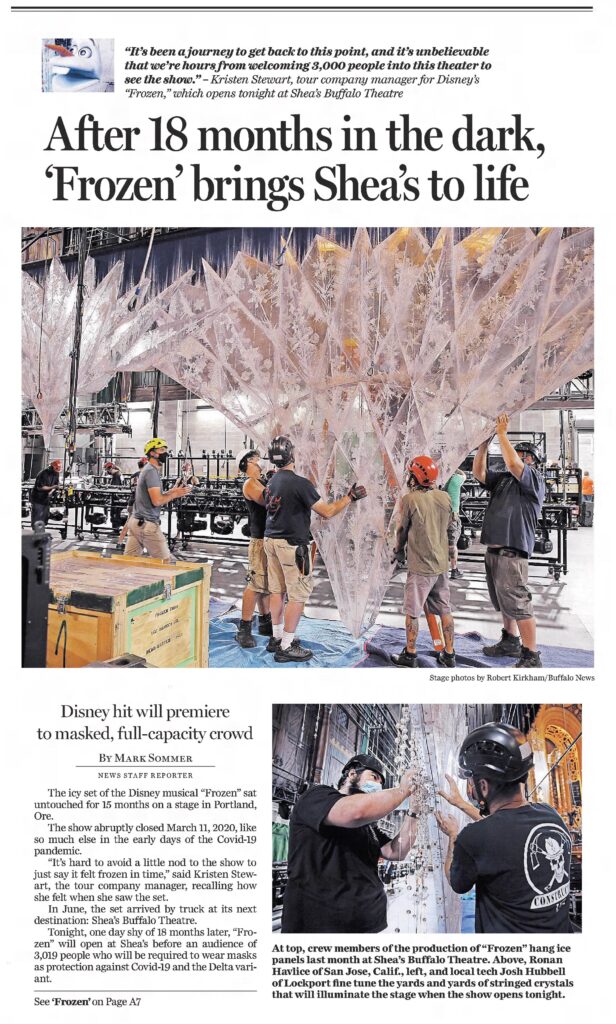 Shea's Performing Arts Center came back from COVID-19 with <i>Disney's Frozen</i> re-launching their national tour here. 