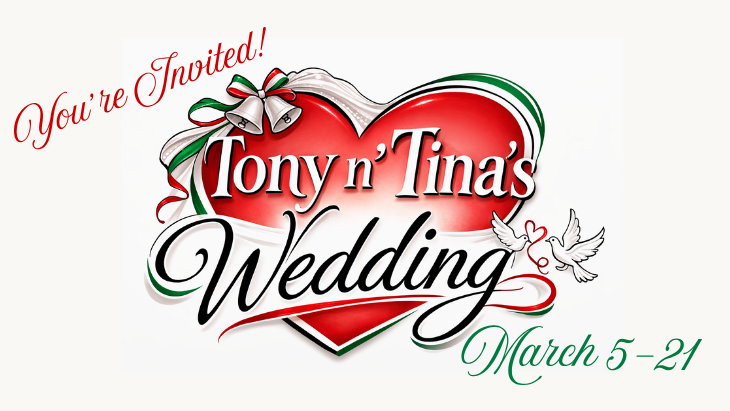 Tony n’ Tina’s Wedding