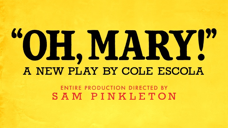 Oh, Mary!